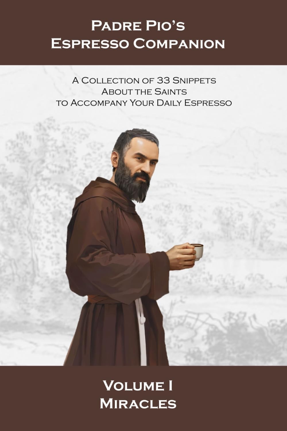 Padre Pio's Espresso Companion: Volume 1